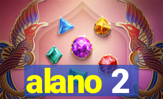 alano 2